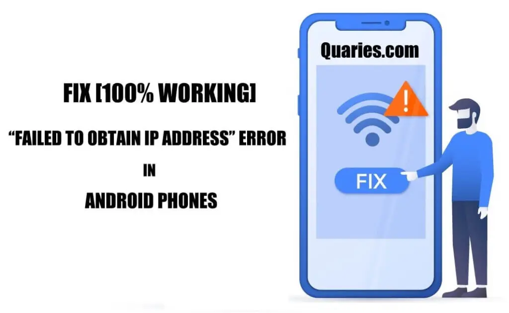 How to fix Failed to obtain IP Address error in Android phones