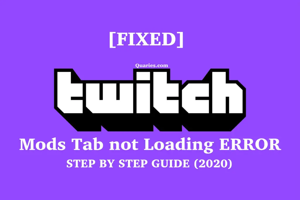 Twitch Mods tab not loading error fixed