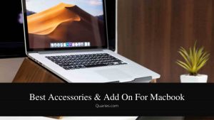 Best Accessories & Add On For Macbook