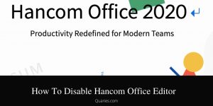 How To Disable Hancom Office Editor To Android Phones?