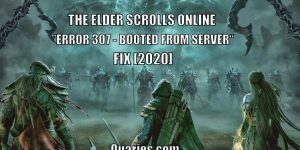 Fix ESO “Error 307: Booted from server” | Elder Scrolls Online [Solved]