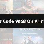 How To Fix Error Code 9068 On Amazon Prime Video