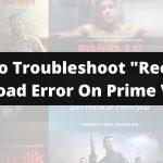 How To Troubleshoot "Recurring Download Error On Prime Video"?