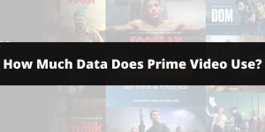 How Much Data Does Amazon Prime Video Use?