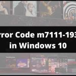 Netflix Error Code M7111-1935-405001