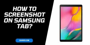 how to screenshot on All Samsung tab (tablet) Models?