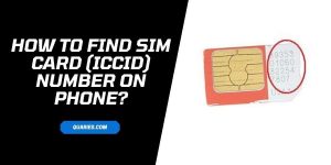 how to find sim card (ICCID) number On iPhone & Android?