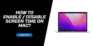 How To Enable / Disable Screen Time On MAC?