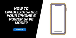 How to Enable / Disable iPhone’s Power Save Mode?