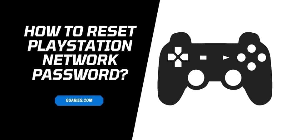How To Reset PlayStation Network Password