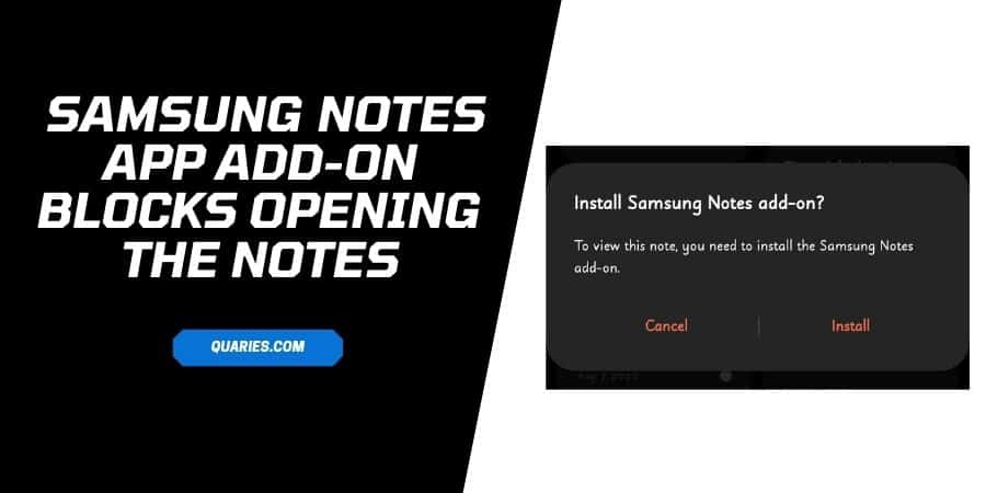 “Samsung Notes app Add-on” blocks opening the Notes App