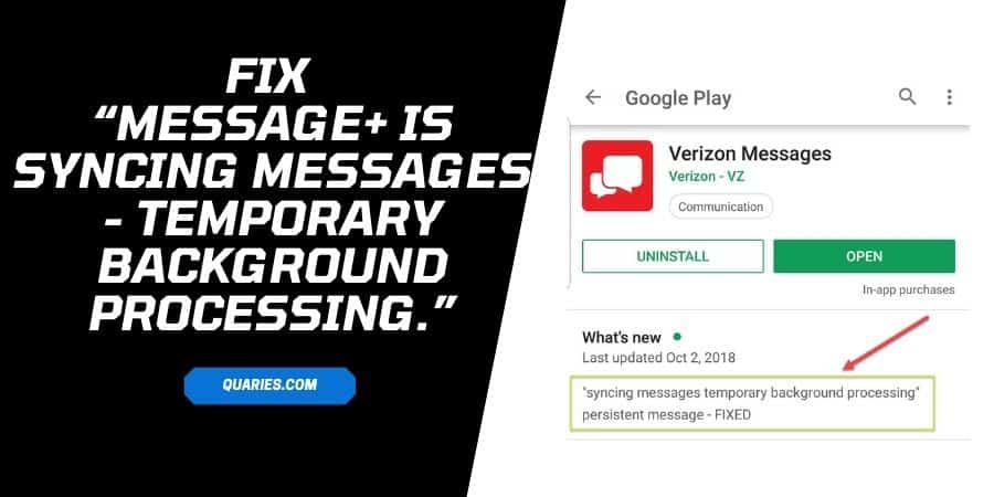 Why You Are Getting “Message+ is Syncing Messages – Temporary Background Processing.” message on Your Phone?
