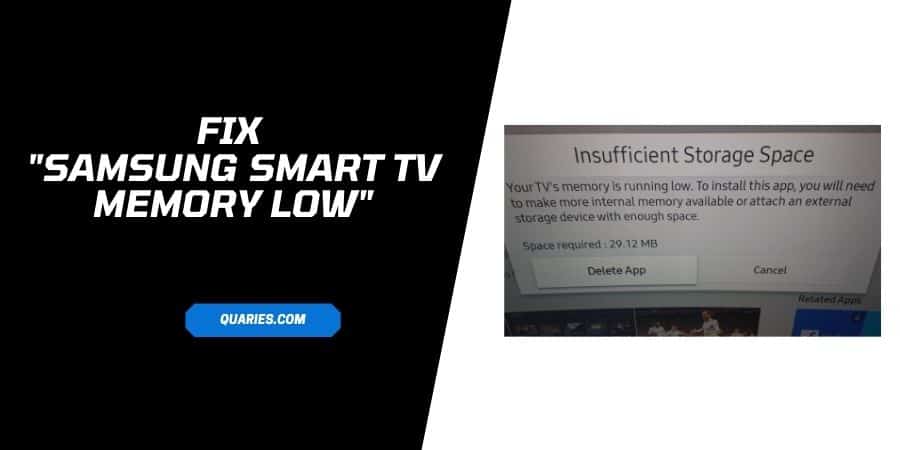 Samsung Smart TV "Memory Low Or Full