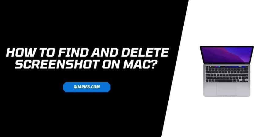How To Find And Delete Screenshot On MacBook