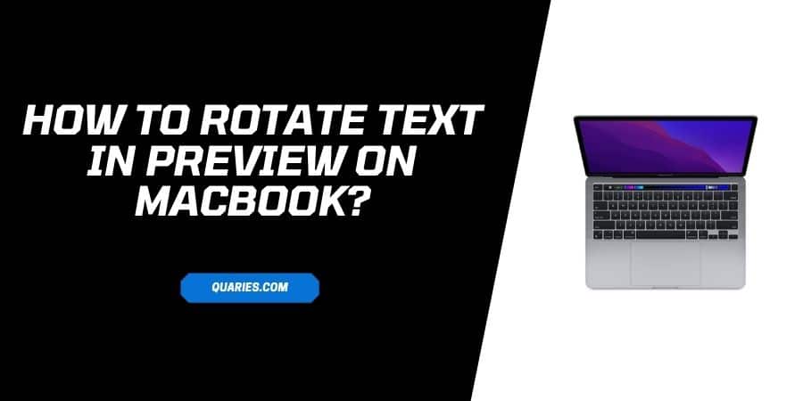 How To Rotate Text In Preview On MacBook