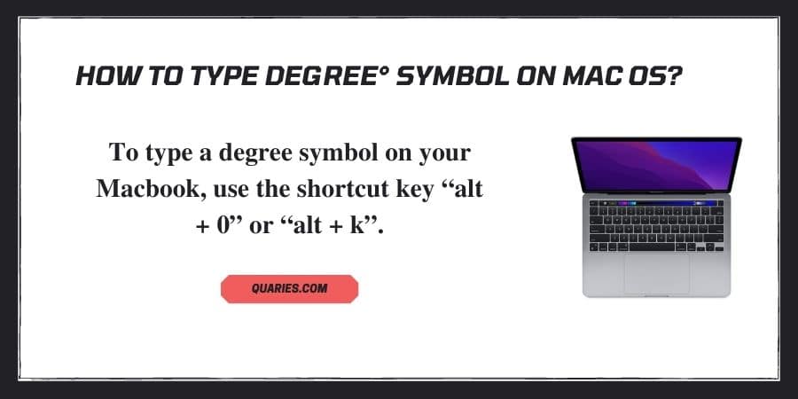 How To Type Degree Symbol On MacBook