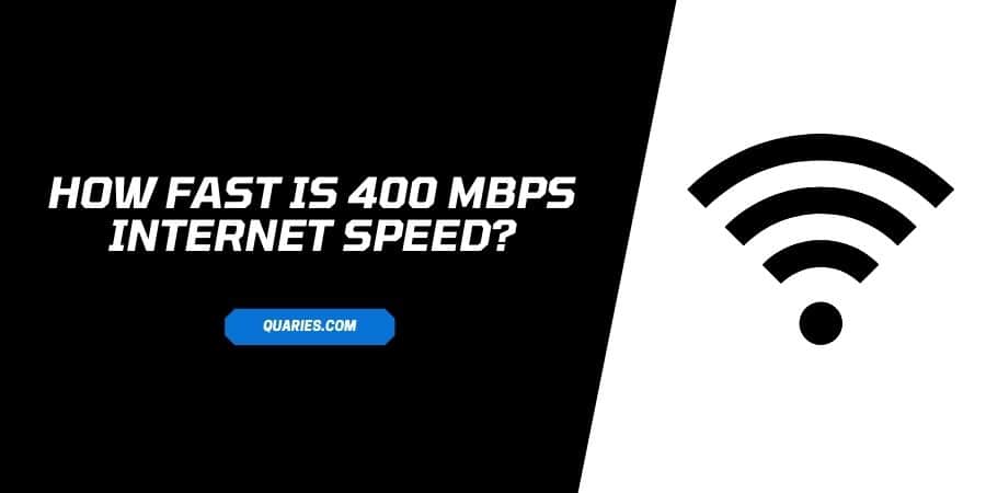 How fast is 400 Mbps Internet Speed? Is 400 Mbps speed good for Streaming & Gaming?