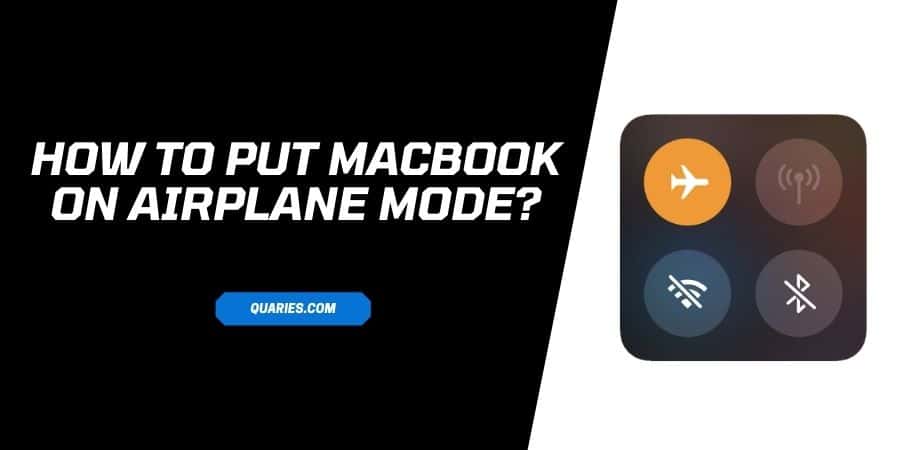 how to put macbook Or Macbook Pro on airplane mode?