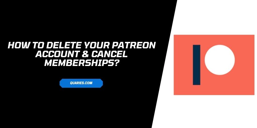 How To Delete Your Patreon Account & Cancel Memberships