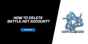 How to Delete a Battle.net Account?