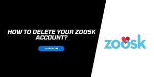 How to Delete Your Zoosk Account?