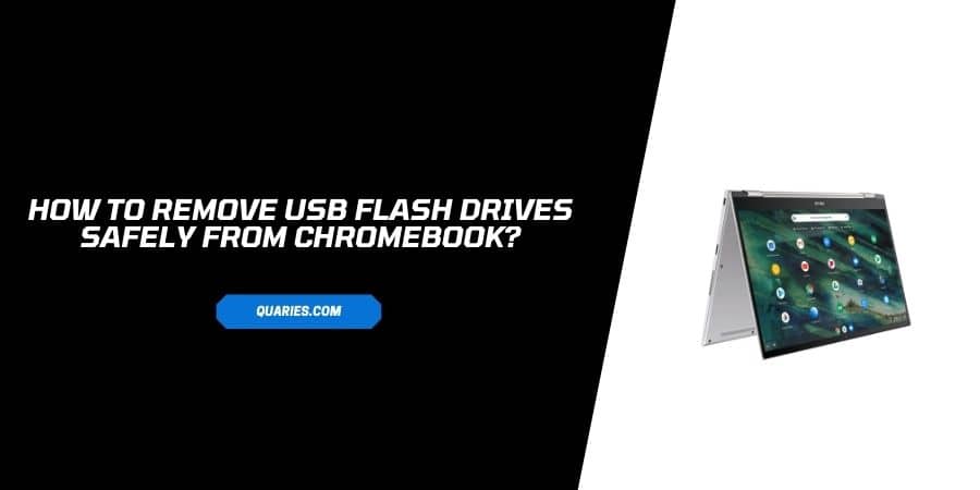 How to remove USB flash drives safely from Chromebook