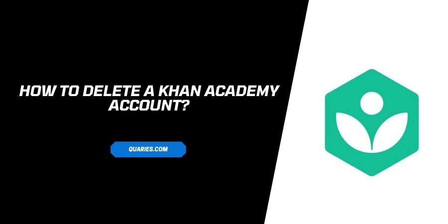 how to delete a khan academy account?