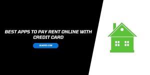 Best Apps to Pay Rent Online With Credit Card