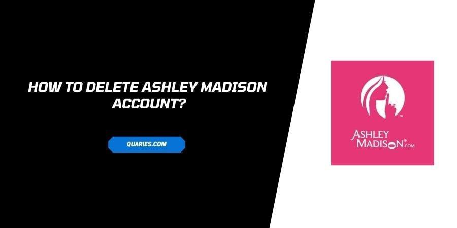 Delete Your Ashley Madison Account