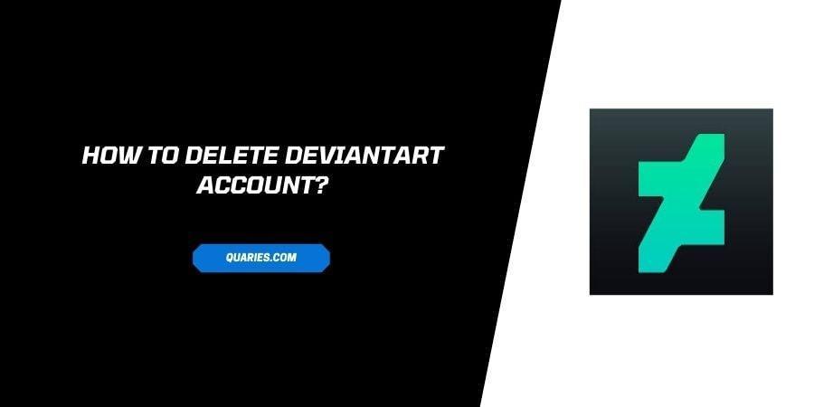 How to Delete DeviantArt account?
