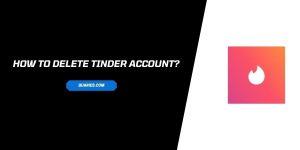 How to delete Tinder account?