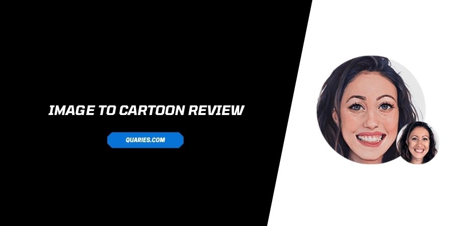 Image to cartoon Review