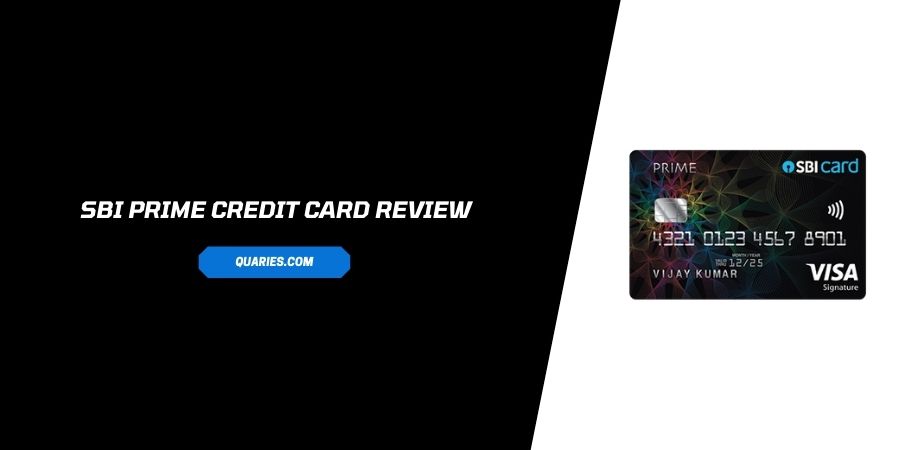 SBI PRIME Credit Card Review
