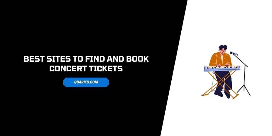 Best Online Sites to Find and Book Concert Tickets