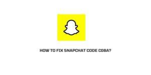 How to fix snapchat code c08a?
