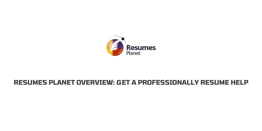 Resumes Planet Overview