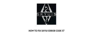 How To Fix SKYUI error code 5?