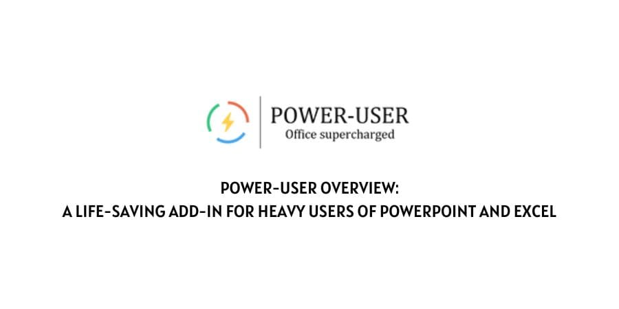 Power-user Overview: a life-saving add-in for heavy users of PowerPoint and Excel