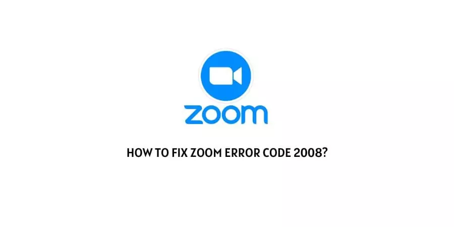 zoom error code 2008