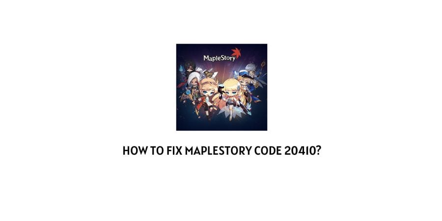 Maplestory Code 20410
