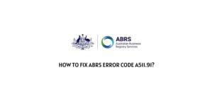How To Fix ABRS Error Code A511.91?
