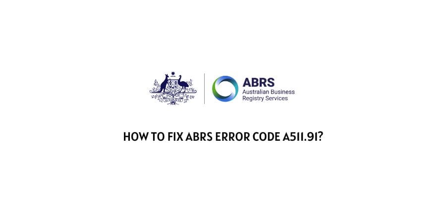 ABRS Error Code A511.91