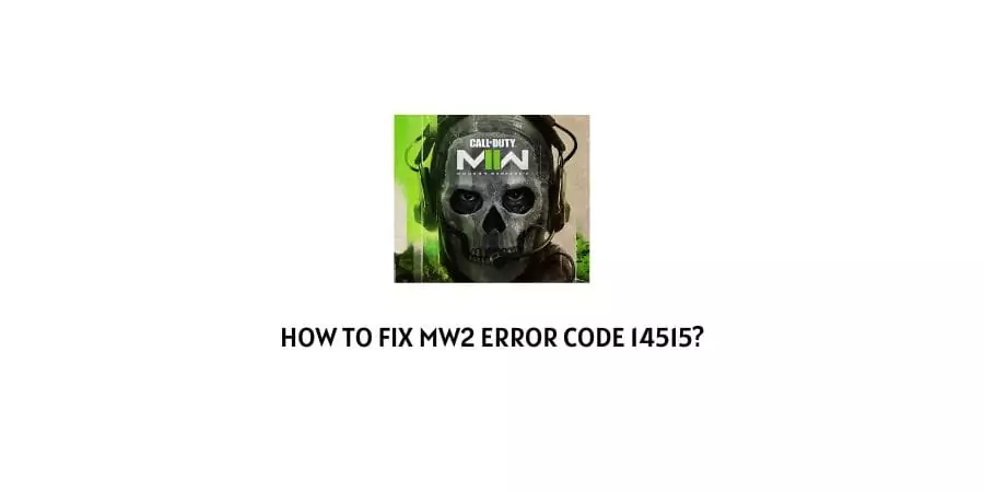 MW2 Error Code 14515