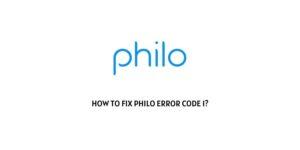 How To Fix Philo Error Code 1?