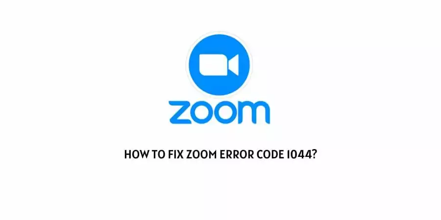 Zoom Error Code 1044