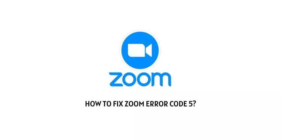 Zoom Error Code 5