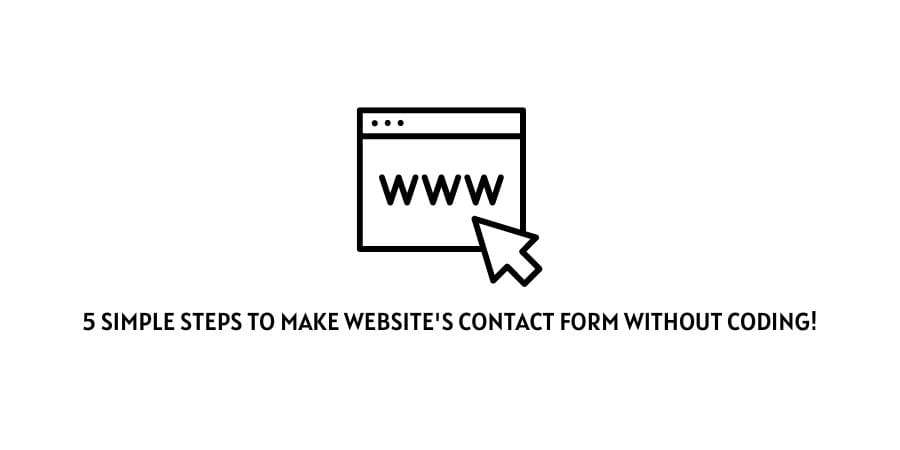 how to make Website Contact Form Without coding