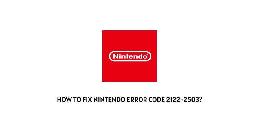 Nintendo Error Code 2122-2503