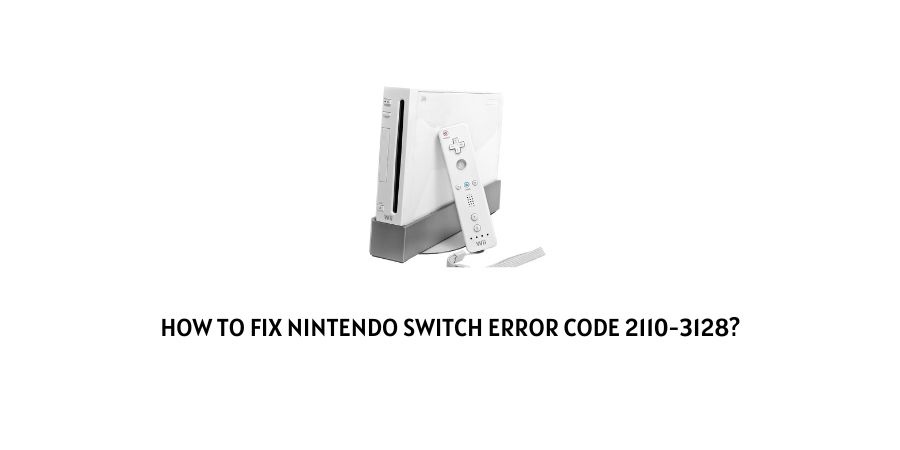 Nintendo Switch Error Code 2110-3128