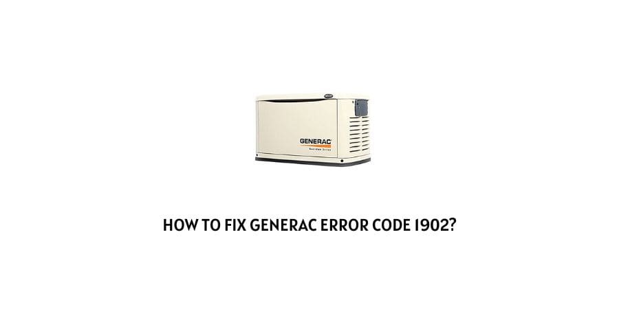 generac error code 1902